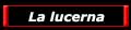 la lucerna